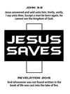 Jesus Saves Black/White (Design Only for White Shirts)