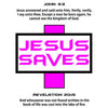 Jesus Save Gray T-shirt Pink/Black/White design